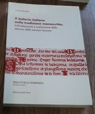 Il Salterio Italiano Nella Tradizione Manoscritta. Individuazione E Costituzio