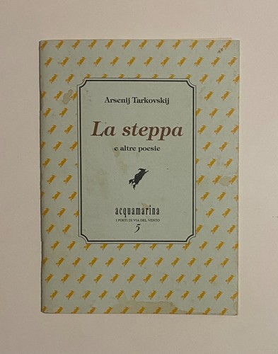 Steppa altre poesie - e, di