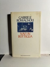 Navi in bottiglia di G. Romagnoli. (A3)
