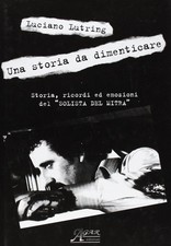 Libri Luciano Lutring - Una