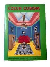 Czech Cubism: Architecture, Furniture, Decorative Arts, 1910-1925 - Hardcover