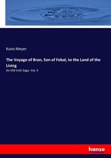 Kuno Meyer / The Voyage of