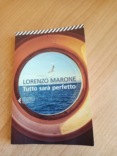 Tutto sarà perfetto - , lorenzo