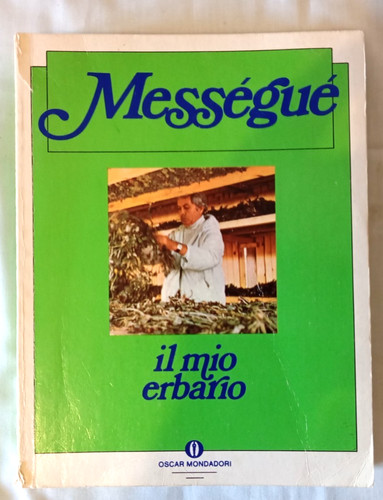 Messegue mio erbario - erbario,