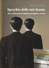 Specchio delle mie brame