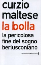 La bolla. La pericolosa fine