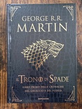 Martin - Il Trono di Spade - Libro Primo - Pelle di drago - Ristampa - 2017