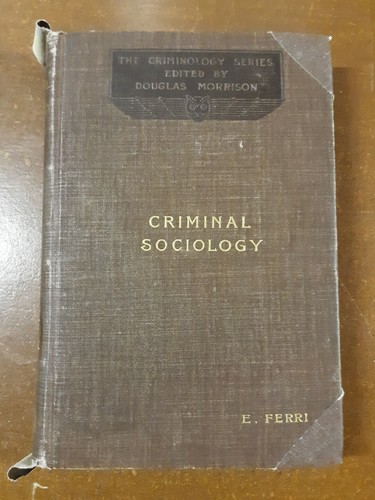 Criminal sociology enrico - sociology,,