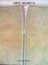 Vittorio Sgarbi - Arte segreta. Ouverture   [Galleria Forni Bologna, 1987]