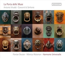 HARMONIE UNIVERSELLE/FLORIAN DEUTER/MONICÁ WAISMAN PORTA DELLE MUSE: ANTONIO VIV