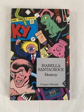 ISABELLA SANTACROCE DESTROY
