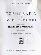 ✅Dott.Ing. Aminto Agostini-Topografia e disegno topografico volume secondo-1945
