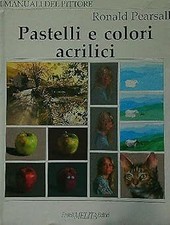 Pastelli e colori acrilici