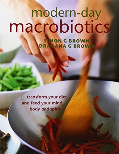 Modern day macrobiotics - modern-day,
