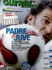 Guerin Sportivo 32 2007 Alex Del Piero Papa Waigo Calai� Pato