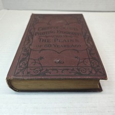 VTG 1910 Chief of Scouts W.F. Drannan Book ~ Western Frontier Plains Illustrated