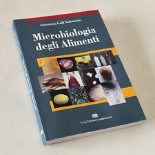 Microbiologia degli Alimenti. A.Galli Volonterio - CEA Casa editrice Ambrosiana