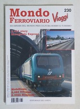61781 MONDO FERROVIARIO Viaggi n. 230 - Del Garda 2006
