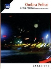 Ombra felice, quatuor a cordes