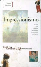 IMPRESSIONISMO BARTOLENA SIMONA MONDADORI 2002 GUIDE CULTURA