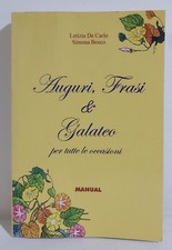 I106357 De Carlo / Bosco - Auguri, Frasi e Galateo per tutte le occasioni - 2004