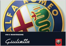 Alfa Romeo  GIULIETTA 2012  -  MANUALE  uso e manutenzione!!