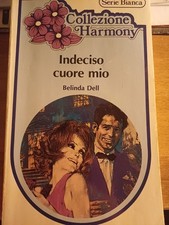 Belinda Dell INDECISO CUORE