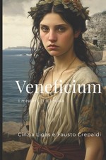 Veneficium: I misteri di Ichnusa by Cinzia Ligas (Italian) Paperback Book