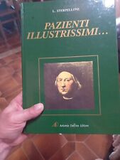 PAZIENTI ILLUSTRISSIMI... L