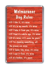 Weimaraner Dog Rules, Funny