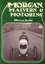 Morgan, Malvern & Motoring, Webb, Martyn