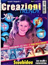 CREAZIONI TRENDY MANUALE PER LAVORI DI SCOUBIDOU SEGNI ZODIACALI - 2005