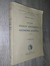 Chiellini Armando ; LEZIONI DI ANALISI MATEMATICA E GEOMETRIA ANALITICA parte I