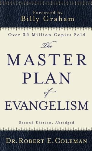 The master plan evangelism - the,