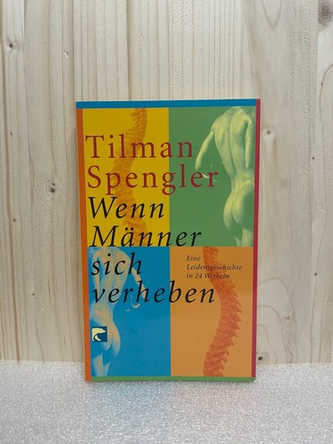 Wenn männer sich verheben - männer,