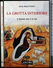 LA GROTTA INTERIORE. ANNA