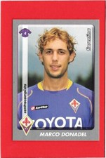 CALCIATORI Panini 2008-09 Figurina-Sticker n. 134 - FIORENTINA - DONADEL