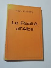 RAM CHANDRA La Realtà All' Alba SPIRITUALITA' Maestro Fede Vita India NEW AGE