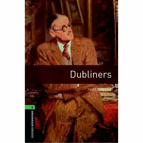 Dubliners james joyce - dubliners, oxford