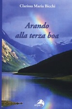 Arando alla terza boa - Bicchi