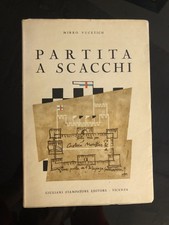 La Partita a scacchi di Marostica 1955 Tip. Giuliani Vicenza, Mirko Vucetich