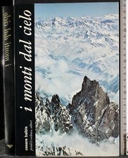 I MONTI DAL CIELO. CESARE