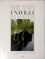 MILANO. I NAVIGLI DI ROITER