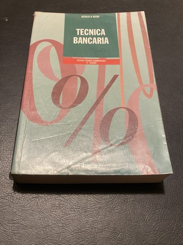 Tecnica bancaria astolfi - tecnica, /