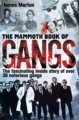 Mammoth book gangs - mammoth, james