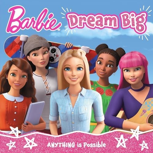 Barbie dream big picture - dream,