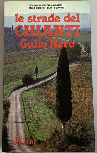 Strade del chianti - del, gallo