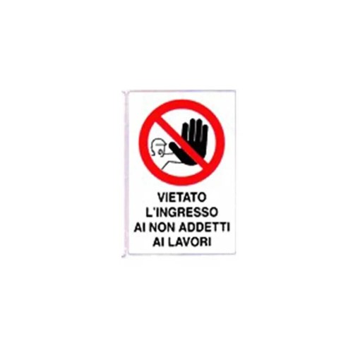 Cartello vietato ingresso ai - vietato, l'ingresso