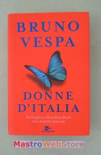 Bruno vespa donne italia - vespa, d'italia