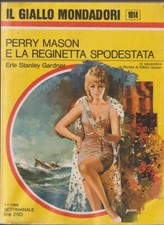 LIBRO PERRY MASON E LA REGINETTA SPODESTATA 1014 7-7-1968 IL GIALLO MONDADORI
